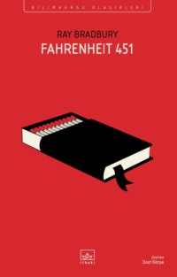 Fahrenheit 451 - Рэй Дуглас Брэдбери