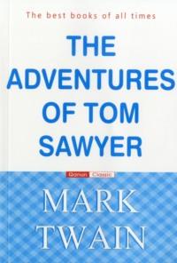 The Adventures of Tom Sawyer - Марк Твен