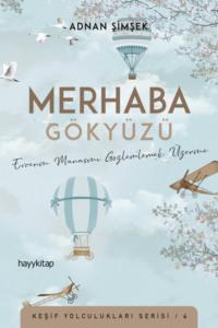 Merhaba Gökyüzü,  audiobook. ISDN69489328