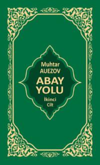 Abay Yolu 2. Cilt,  audiobook. ISDN69499249