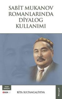 Sabit Mukanov Romanlarında Diyalog Kullanımı,  książka audio. ISDN69499315