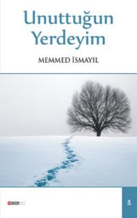 Unuttuğun Yerdeyim,  audiobook. ISDN69499339