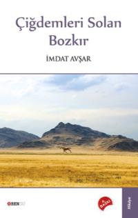 Çiğdemleri Solan Bozkır - Avşar İmdat