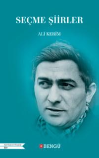 Seçme Şiirler - Ali Kerim
