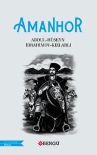 Amanhor - Hüseyn Abdul
