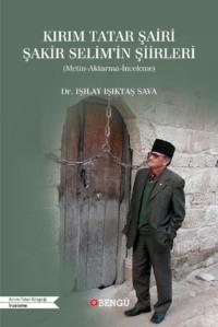 Kırım Tatar Şiiri Şakir Selimin Şiirleri,  аудиокнига. ISDN69499717