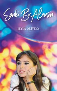 Sanki Bir Alevsin - Leyla Aliyeva