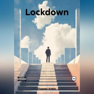 Lockdown, аудиокнига Алекса Годмана. ISDN69525775