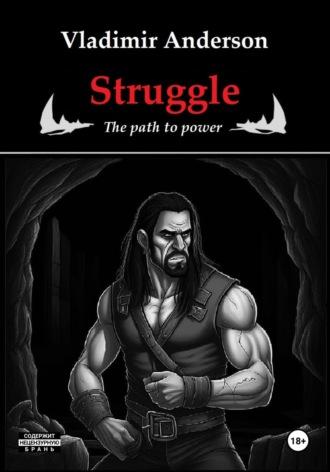 Struggle: The Path to Power, audiobook . ISDN69807781