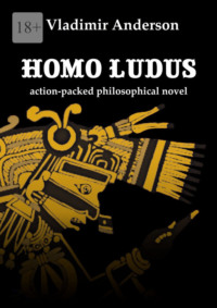 Homo Ludus - Vladimir Anderson