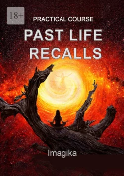 Practical Course Past Life Recalls - Imagika