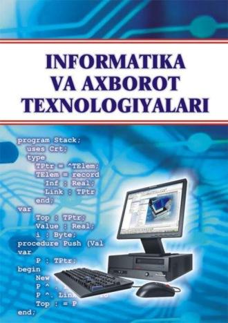 Информатика ва ахборот технологиялари - З. Абдуллаев