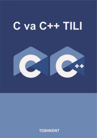 C ва C++ тили - Ш. Назиров