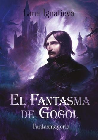 El fantasma de Gogol,  Hörbuch. ISDN69912646