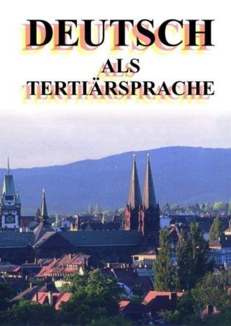 Deutsch als Tertiärsprache - Чуррам Рачимов