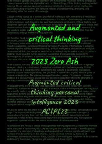Augmented and critical thinking - Zero Ash
