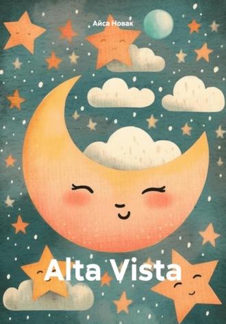 Alta Vista - Айса Новак