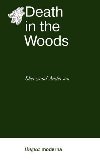 Death in the Woods, Sherwood Anderson książka audio. ISDN70050181