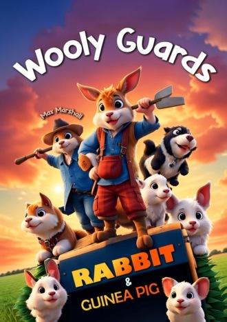 Wooly Guards – Rabbit & Guinea Pig,  książka audio. ISDN70096948