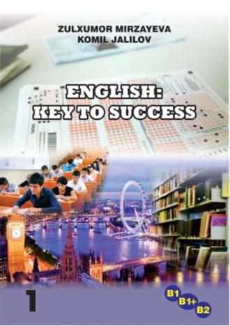 English: key to success-1 - Жалилов Комил