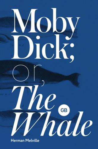 Moby Dick or The Whale / Моби Дик или Белый кит, Германа Мелвилла książka audio. ISDN70163566