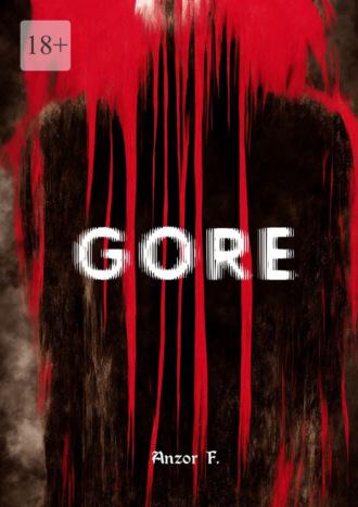 Gore, аудиокнига . ISDN70241305