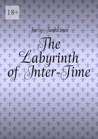 The Labyrinth of Inter-Time,  książka audio. ISDN70327462