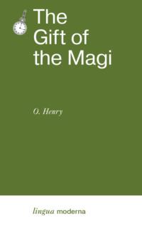 The Gift of the Magi / Дары волхвов, О. Генри аудиокнига. ISDN70403572
