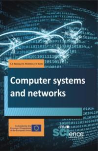 Computer systems and networks. Учебник., аудиокнига Евгения Александровича Басыни. ISDN70409101