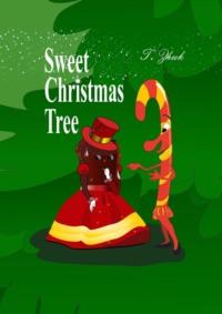 Sweet Christmas Tree,  audiobook. ISDN70500118