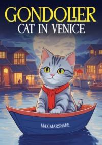 Gondolier Cat in Venice,  książka audio. ISDN70540909