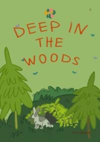 HappyMe Deep in the woods - Анна Уварова