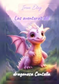 Las aventuras del dragonesa Centella,  książka audio. ISDN70561279