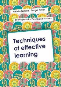 Techniques of Effective Learning,  audiobook. ISDN70585759