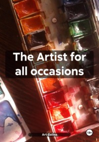 The Artist for all occasions - Art Galina