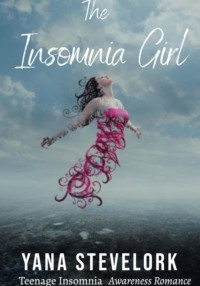 The Insomnia Girl ( Teenage Insomnia K Drama ), audiobook Яны Стивлорк. ISDN70608901