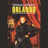 Orlando / Орландо, Вирджинии Вулф audiobook. ISDN70636789