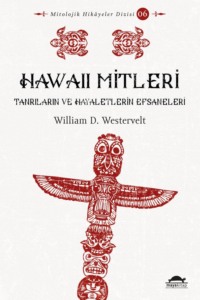Hawaii Mitleri, William D. Westervelt аудиокнига. ISDN70646794