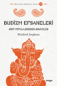 Budizm Efsaneleri, Winifred Stephens Whale аудиокнига. ISDN70646968