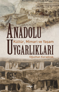 Anadolu Uygarlıkları,  audiobook. ISDN70647031