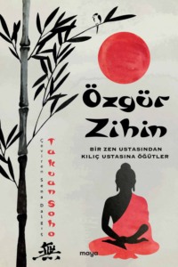 Özgür Zihin, Takuan  Soho аудиокнига. ISDN70647034