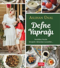 DEFNE YAPRAĞI - ASLIHAN ÜNAL