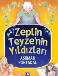 ZEPLIN TEYZE′NIN YILDIZLARI - ASUMAN PORTAKAL