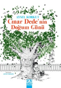 ÇINAR DEDE’NIN DOGUM GÜNÜ - AYSEL KORKUT