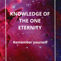 KNOWLEDGE OF THE ONE ETERNITY - М. А.