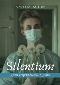 Silentium - Miller Valeria