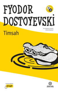 Timsah, Федора Достоевского аудиокнига. ISDN70789015