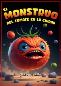 El Monstruo del Tomate en la Ciudad,  audiobook. ISDN70796059