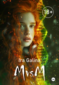 MvsM - Ira Galina