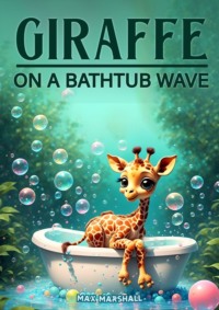 Giraffe on a Bathtub Wave - Max Marshall